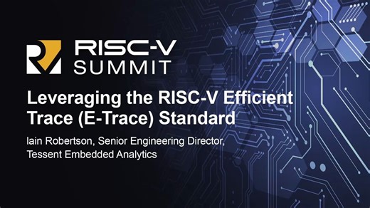 Tessent 视角：RISC-V 高效跟踪标准助力高效调试与验证