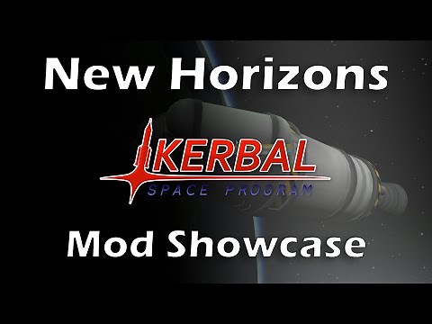 KSP Mod Showcase: New Horizons (Kerbal Space Program - deutsch - German - Tutorial)