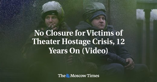 No Closure for Victims of Theater Hostage Crisis, 12 Years On (Video)