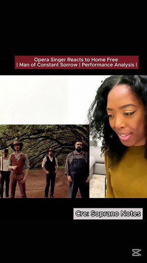 Opera Singer Analyzes Home Free's 'Man of Constant Sorrow'