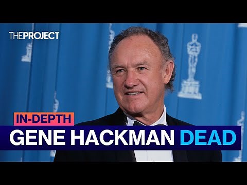 IN-DEPTH: The Tragic Death Of Gene Hackman
