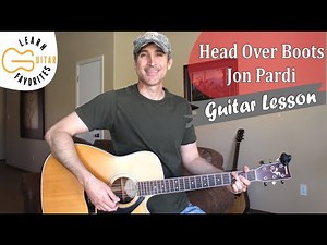 How To Play Head Over Boots - Jon Pardi | Guitar Tutorial