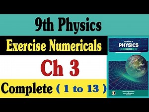 physics class 9 chapter 3 numericals | class 9 physics chapter 3 numericals | fazal academy | fbise