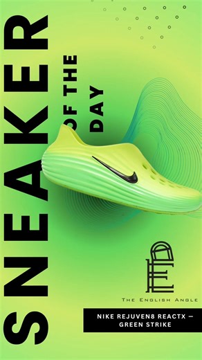 Kicks of the Day: Nike Rejuven8 ReactX, Green Strike 🍏