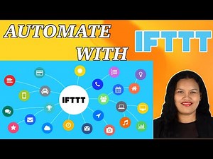 How To Automate Using IFTTT || IFTTT for Beginners || 2022 IFTTT Atutomation Tutorial