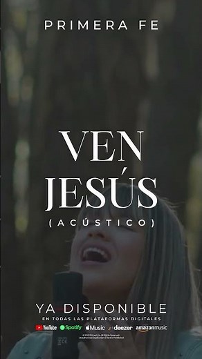 Ven Jesús (Versión Acústica) - Primera Fe
