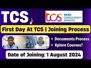 🔥First Day At TCS | TCS Joining Complete Process | TCS Joining Update 2024 | DOJ: 1 August 2024