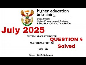 Mathematics N4 July 2025 Question paper memo | Question 4