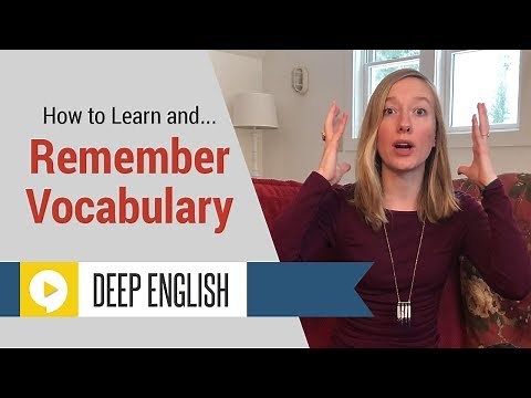How to Learn English Vocabulary to Become a Better English Speaker