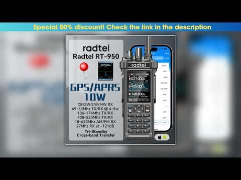 First Look Radtel RT-950 GPS APRS Bluetooth App Phone Programming Walkie Talkie SW MW LW AM CB 27Mh