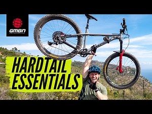 How To Ride A Hardtail Mountain Bike Fast | Essential Hardtail Skills