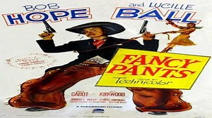 ASA 🎥📽🎬 Fancy Pants (1950) a film directed by George Marshall with Bob Hope, Lucille Ball, Bruce Cabot, Jack Kirkwood, Lea Penman