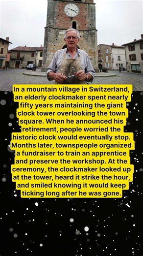 THE OLD CLOCKMAKER WHO KEPT THE TOWN ON TIME 🕰️❤️