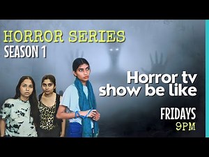 Indian Horror Tv show be like |Preposa |