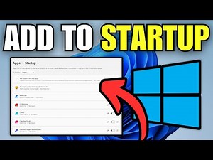 How To Add Programs To Startup in Windows 11