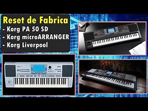 Como Restaurar de Fabrica el Korg microARRANGER | Korg Pa 50 SD | Korg Liverpool