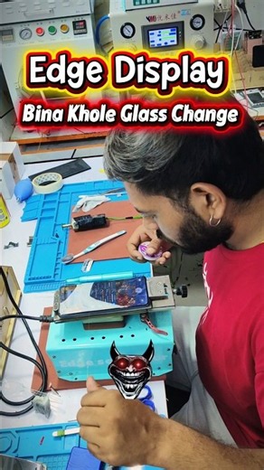🤯Bina khole edge display glass Change...😱