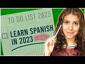 5 Tips to finally Learn Spanish successfully in 2023