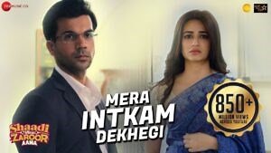 Mera Intkam Dekhegi Lyrics - Shaadi Mein Zaroor Aana - Krishna Beura