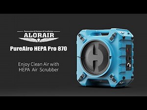 Alorair PureAiro HEPA Pro 870 Air Scrubber, Water Damage Restoration, 3-Stage Filtration