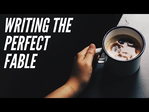 Writing a Fable