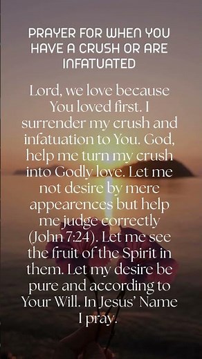 A Prayer for When You Have a Crush | Choose Godly Love