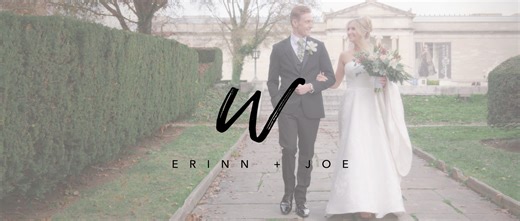 Erinn + Joe Cinematic Edit