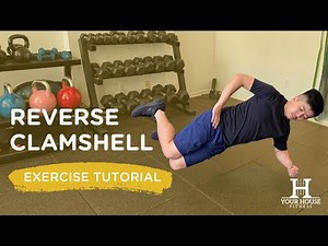 How to Do a Reverse Clamshell