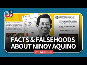 #FactsFirstLive: Facts & falsehoods about Ninoy