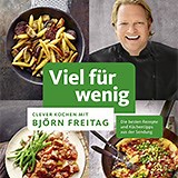 Viel Für Wenig - Clever Kochen Mit Björn Freitag - 15 September 2025