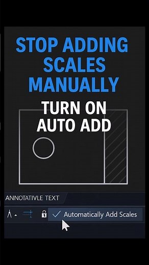 AutoCAD Automatically Add Scales | Stop Adding Annotation Scales Manually