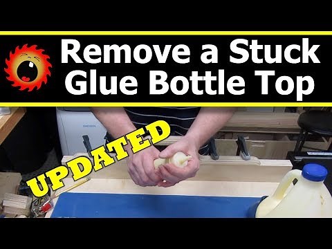 *UPDATED* Removing a Stuck Glue Bottle Top