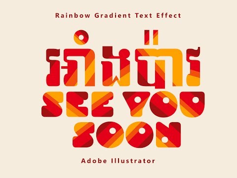Rainbow Gradient Text Effect in Illustrator Tutorial