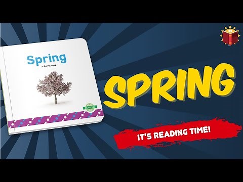 Spring (Seasons) By Julie Murray | Reading Books For Kids