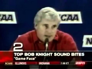 Bobby Knight Game Face