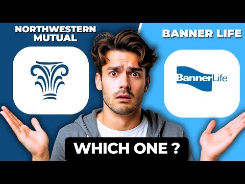 Northwestern Mutual vs Banner Life | Best Life Insurance Comparison 2025
