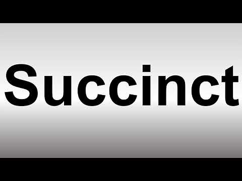 How to Pronounce Succinct