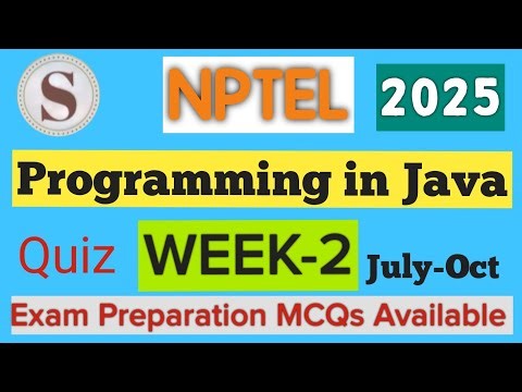 NPTEL Programming in Java Week 2 Assignment Answers 2025 | Quiz Solution | July–Oct | #SKumarEdu