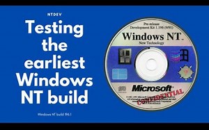 【转载+下载链接】最早的Windows NT系统？体验最近泄露的Windows NT 3.1 Build 196系统
