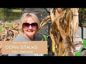 How to Make A Corn Stalks Fall Garland