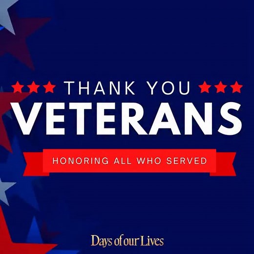 Today, we honor and thank all the brave men and women who have served our country. Their courage and sacrifice protect our freedom, and we are forever grateful. Happy Veterans Day to all who have served and to those currently serving. ❤️ #VeteransDay #ThankYouVeterans #DOOL #days #daysofourlives | Days of our Lives