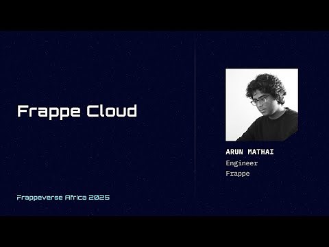 Frappe Cloud | Arun Mathai