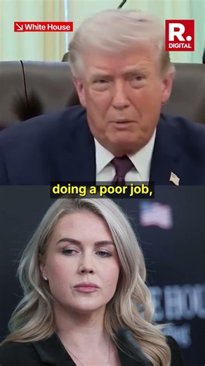 Donald Trump Criticises Press Secretary Karoline Leavitt