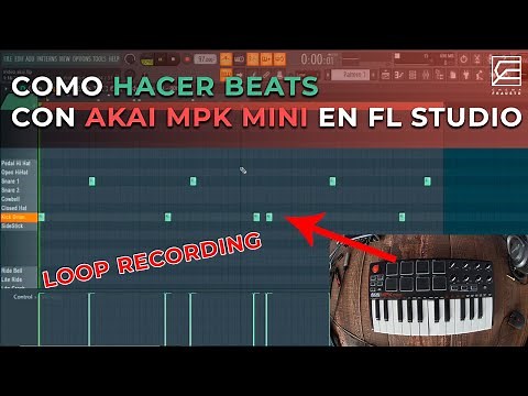 HACIENDO BEATS con AKAI MPK MINI EN FL STUDIO (LOOP RECORD BEATS)