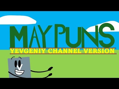 MAY PUNS (Yevgeniy Channel Version)