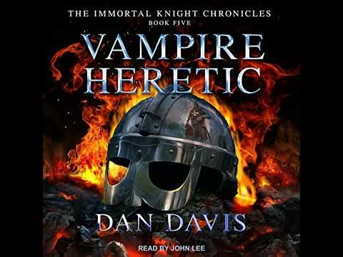Vampire Heretic by Dan Davis | Full Audiobook