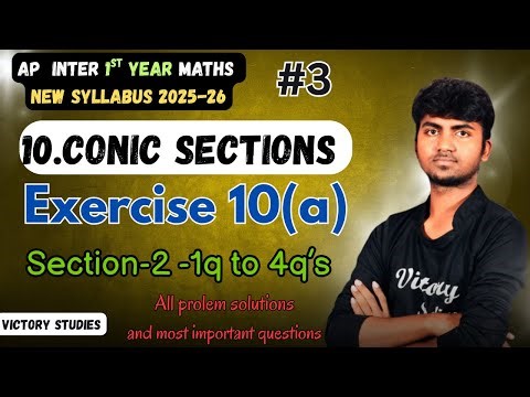 Inter 1st year maths execrise 10 a telugu | Conic section exe 10.a telugu | exe 10 a section 2 |