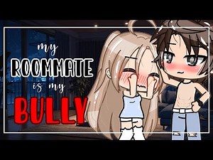 🔥 My Bully Became My Roommate?! 😱💔 | Gacha Life Mini Movie (GLMM) | Spicy Romance ❤️‍🔥