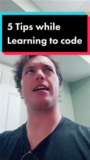 5 Tips while learning to code! #codenewbie #code #learntocodetok #programmer #dev #beginner #softwareengineer #computerscience