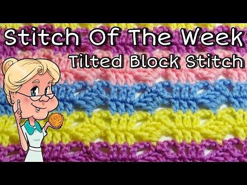 EASY Tilted Block Stitch - Crochet Tutorial - Stitch of the Week